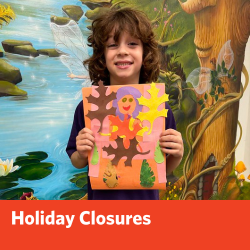 A young child holds up a fall themed craft they created with a banner that says Holiday Closures