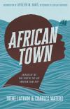 African Town by Irene Latham