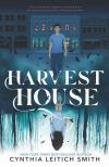 Harvest House by Cynthia Leitich Smith