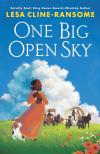 One Big Open Sky by Lesa Cline-Ransome