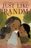 Just like Grandma by Kim Rogers